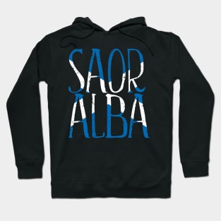 SAOR ALBA, Scottish Independence Saltire Flag Text Slogan Hoodie